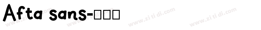 Afta sans字体转换